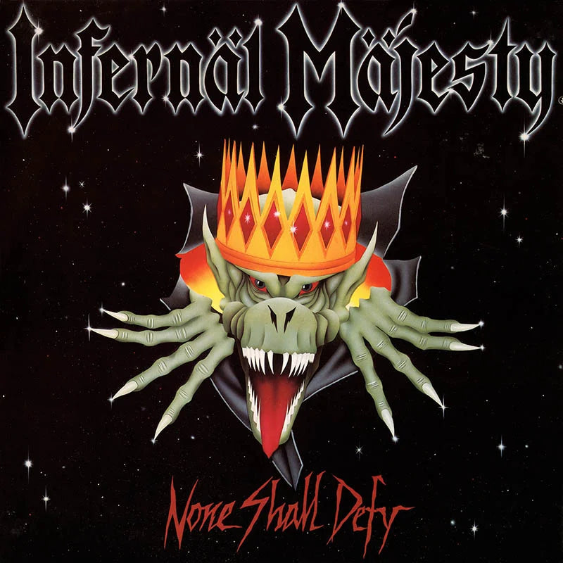 Infernäl Mäjesty ‎– None Shall Defy - LP